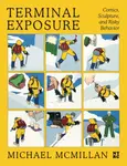 Terminal Exposure - Dan Nadel, Michael McMillan