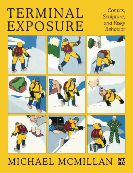 Terminal Exposure - Dan Nadel, Michael McMillan