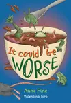 It Could Be Worse - Fine Anne