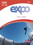 Expo AQA GCSE French Higher Student Book - Rosi McNab, Clive Bell