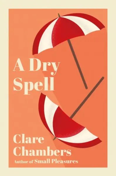 A Dry Spell - Chambers Clare