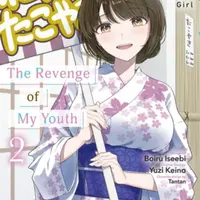 The Revenge of My Youth Volume 2 - Boiru Iseebi