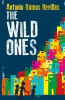 The Wild Ones - Antonio Ramos Revillas