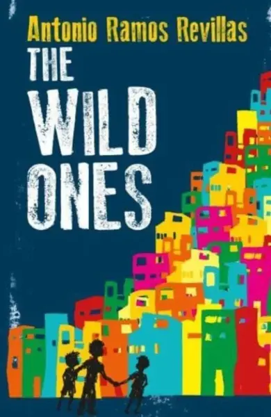 The Wild Ones - Antonio Ramos Revillas