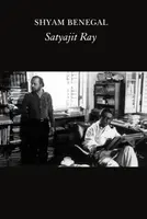 Satyajit Ray - Satyajit Ray, Shyam Benegal