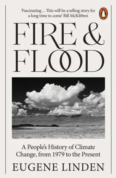 Fire and Flood - Eugene Linden