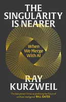 The Singularity is Nearer - Ray Kurzweil