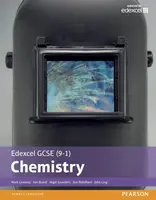 Edexcel GCSE (9-1) Chemistry Student Book (Edexcel (9-1) GCSE Science 2016) - Sue Robilliard, Nigel Saunders, Mark Levesley, John Ling, Iain Brand