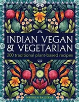 Indian Vegan & Vegetarian - Mridula Baljekar