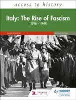 Access to History: Italy: The Rise of Fascism 1896â€“1946 Fifth Edition - Mark Robson