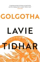 Golgotha - Lavie Tidhar