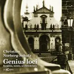 Genius loci - Krajina, místo, architektura - Christian Norberg-Schulz
