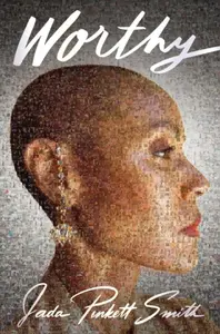 Worthy - Pinkett Smith Jada