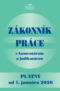 Zákonník práce s komentárom a judikatúrou