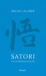 Satori ve zlámané lhotě - Milan Calábek