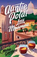 An Auntie Poldi And The Lost Madonna (A Novel) - John Brownjohn, Mario Giordano