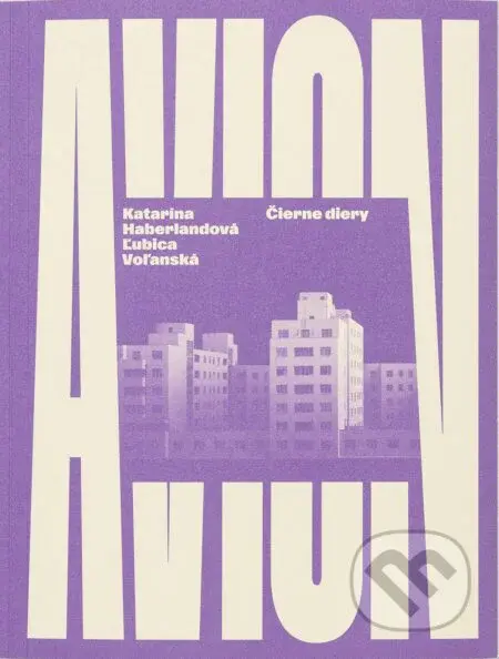 AVION Kniha - Katarína Haberlandová, Ľubica Voľanská - kniha z kategorie Historie