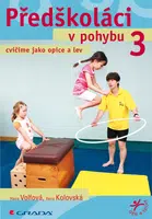 E-kniha: Předškoláci v pohybu 3 od Volfová Hana