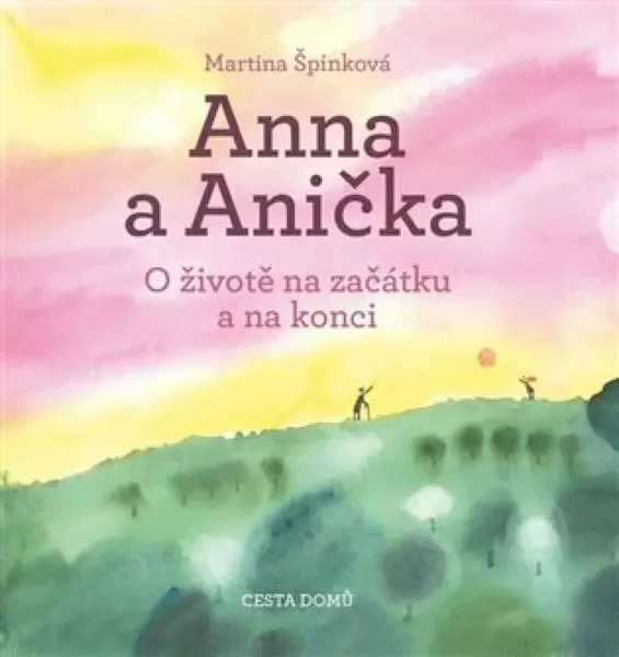 Anna a Anička - Martina Špinková