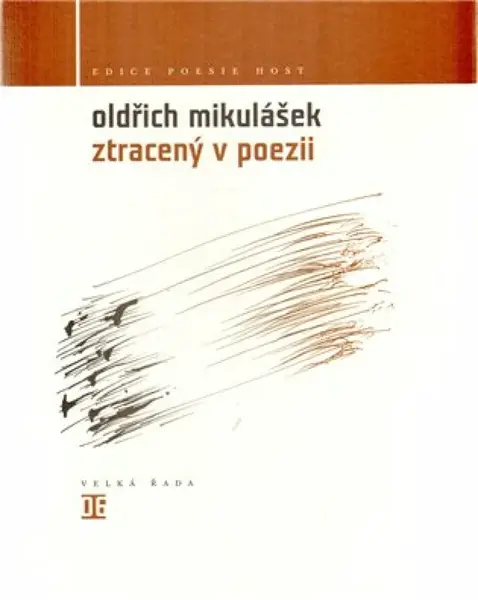 Ztracený v poezii - Oldřich Mikulášek