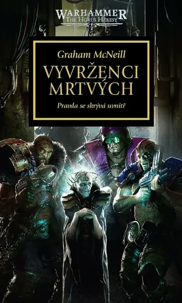 Warhammer 40.000 - Vyvrženci mrtvých - Graham McNeill