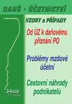 DÚVaP 3-4/2026 Daně, účetnictví, vzory a případy - Od účetní závěrky k daňovému přiznání PO, Cestovní náhrady v podnikání,Problémy mzdové účetní