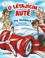 E-kniha: O létajícím autě od Hoňková Iva