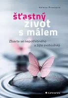 E-kniha: Šťastný život s málem od Prausová Helena
