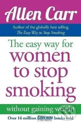 Easy Way for Women to Stop Smoking - -