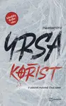 Kniha: Kořist od Sigurđardóttir Yrsa