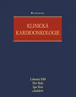 E-kniha: Klinická kardioonkologie od Elbl Lubomír