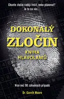 Kniha: Dokonalý zločin od Moore Gareth