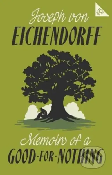 Memoirs of a Good-for-Nothing (101-Page series) - Joseph von Eichendorff - kniha z kategorie Společenská beletrie