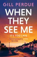 When They See Me - Gill Perdue