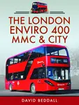The London Enviro 400 MMC and City - David Beddall