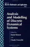 Analysis and Modelling of Discrete Dynamical Systems