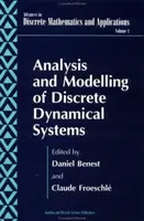 Analysis and Modelling of Discrete Dynamical Systems