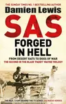 SAS Forged in Hell - Damien Lewis