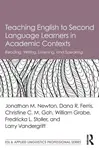 Teaching English to Second Language Learners in Academic Contexts - Grabe William, Christine C.M. ) Goh, Larry  Vandergrift, Jonathan M.  Newton, Fred
