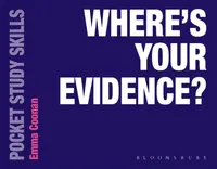 Where's Your Evidence? - Emma  Coonan