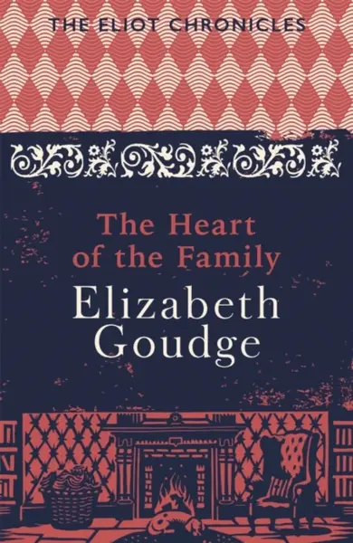 The Heart of the Family - Elizabeth Goudge