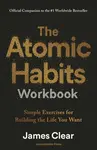 Atomic Habits Workbook - James Clear