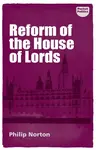 Reform of the House of Lords - Philip Norton