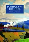 Somebody at the Door - Raymond Postgate