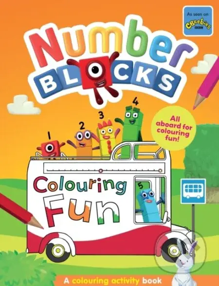 Numberblocks Colouring Fun: A Colouring Activity Book - kniha z kategorie Pro děti