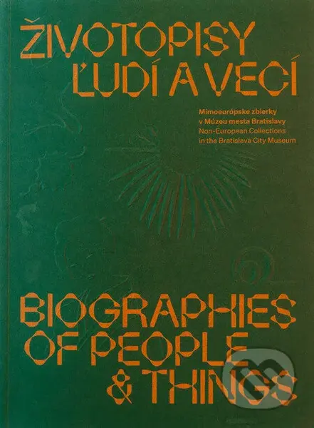 Životopisy ľudí a vecí / Biographies of people & things - kniha z kategorie Historie