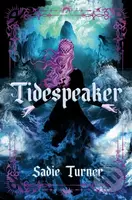 Tidespeaker - Sadie Turner - kniha z kategorie Beletrie