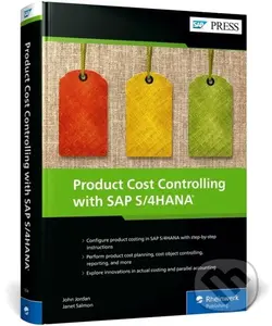 Product Cost Controlling with SAP S/4HANA - Janet Salmon, John Jordan