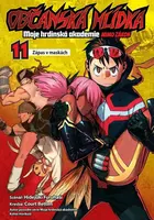 Občanská hlídka: Moje hrdinská akademie 11 - Zápas v maskách - Hidejuki Furuhaši