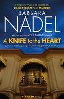A Knife to the Heart (Ikmen Mystery 21) - Barbara Nadel